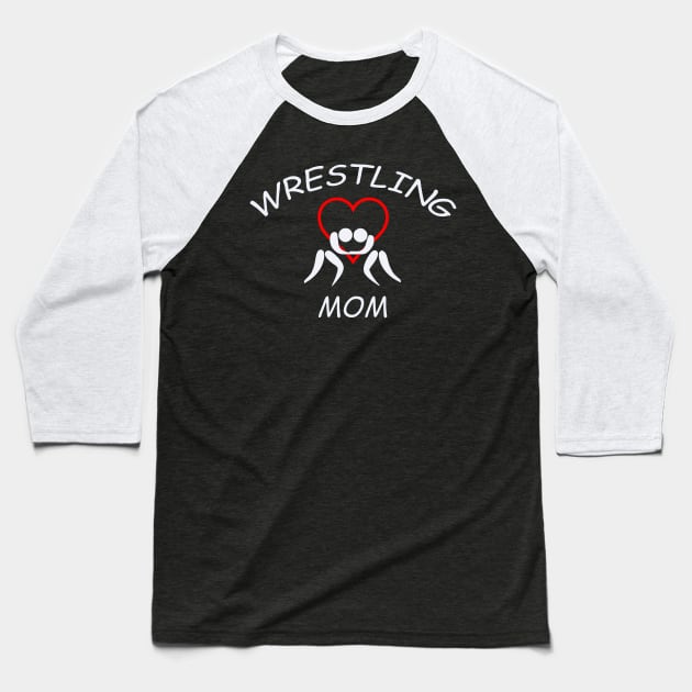 Wrestling Mom Heart Baseball T-Shirt by outrigger